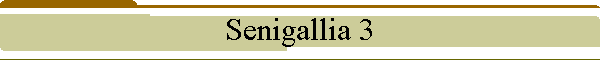 Senigallia 3