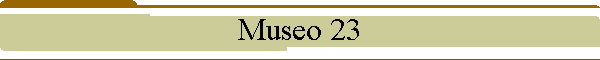 Museo 23