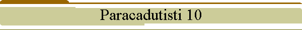 Paracadutisti 10